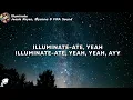 Jessie Reyez, Elyanna - Illuminate (Lyrics)