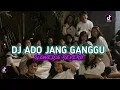 Download Lagu DJ ADO JANG GANGGU[SLOWED \u0026 REVERB]|MENGKANE VIRAL