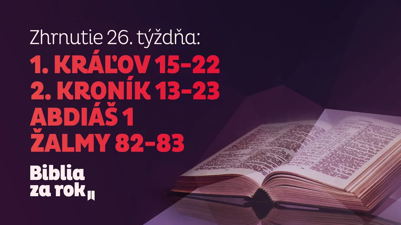 Zhrnutie 26. týždňa - Biblia za rok episode artwork