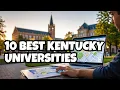 10 Best Universities in Kentucky