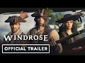 Windrose - Trailer IGN Fan Fest 2026