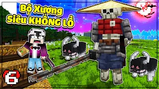 MINECRAFT HUYỀN THOẠI SAMURAI * TẬP 6 | XUẤT HIỆN BỘ XƯƠNG SIÊU KHỔNG LỒ 😱🥶