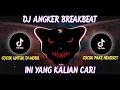 Download Lagu DJ ANGKER BREAKBEAT SPEED UP   REVERB MENGKANE VIRAL TIK TOK 2023