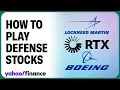 How to play the defense sector Boeing Lockheed Martin RTX