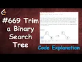 Trim a Binary Search Tree Live Coding with Explanation Leetcode