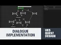 Quest Dialogue Implementation Testing In Unreal Engine 5