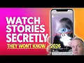 How To View Instagram Stories Without Them Knowing 2026