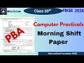 Morning Shift Class 10 Computer Practical Paper PBA Solution 2026 FBISE NBF Computer Science