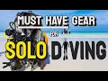 Lagu Must Have Gear for Solo Diving (Self Reliant Diver)