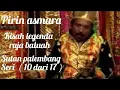 Lagu RABAB SUTAN PALEMBANG  VOL ( 10 )
