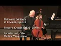 Lynn Harrell, Polonaise Brilliante in C Major, Op.3, Chopin