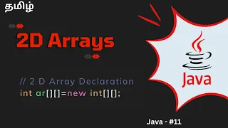 2D Array in Java Tamil Part - 11