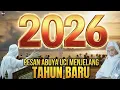 Download Lagu PESAN ABUYA UCI MENJELANG TAHUN BARU MP3