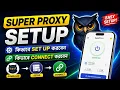 Super Proxy Setup Connect Tutorial Owl Proxy Step-by-Step Guide Super Proxy Full Guide 2026