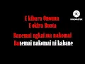 Download Lagu Kam na kakauongo by Buatanga Kiribati karaoke 2022
