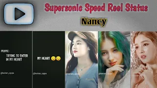 supersonic speed reel status nancy momoland trending instagram status kpop lover keiran oppa