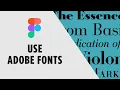 How to Use Adobe Fonts in Figma with Adobe Creative Cloud CC App - Step-by-Step Guide