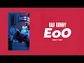 Bad Bunny - EoO (MRZY Reggaeton Loop Edit) | Visualizer