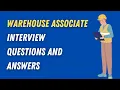 Warehouse Associate Interview Questions And Answers