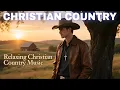 Download Lagu Worship Country Gospel - Christian Country Music, Relaxing Country Christian, Cowboy Christian Music