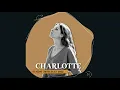 Download Lagu Charlotte | Nature Sessions 2022