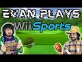 Evan Plays Wii Sports