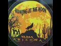 Howling at the Moon Yuma AZ