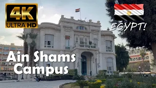 Ain Shams University 4K Campus Tour جامعة عين شمس 