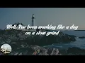 Brantley Gilbert - Rolex® On A Redneck (Lyrics)