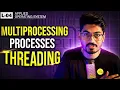 L4 Multiprocessing Threading and Processes Applied Operating Systems