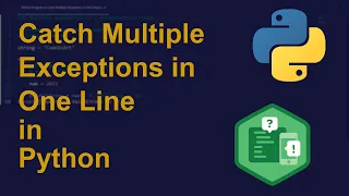 Catch Multiple Exceptions in One Line in Python Python Examples Python Coding Tutorial