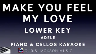 Download Adele - Make You Feel My Love - LOWER Key (Piano \u0026 Cellos Karaoke Instrumental) MP3