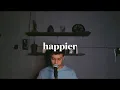 Download Lagu happier - olivia rodrigo (cover by azizhedraa)
