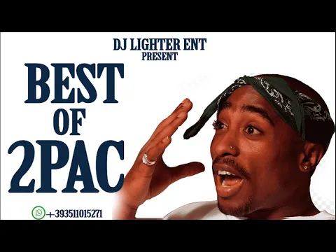 Download MP3 BEST OF 2PAC MIXTAPE ( TUPAC ) DJ LIGHTER