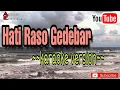 Lagu viral || Hati Raso Gedebar  || Karaoke tanpa vokal