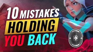 10 GAME LOSING Mistakes That Are HOLDING YOU BACK - Valorant