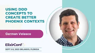 ElixirConf 2023 - German Velasco
