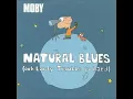 Natural Blues. Moby.
