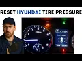 How To Reset Hyundai Tire Pressure Light TPMS - In 1 Minute