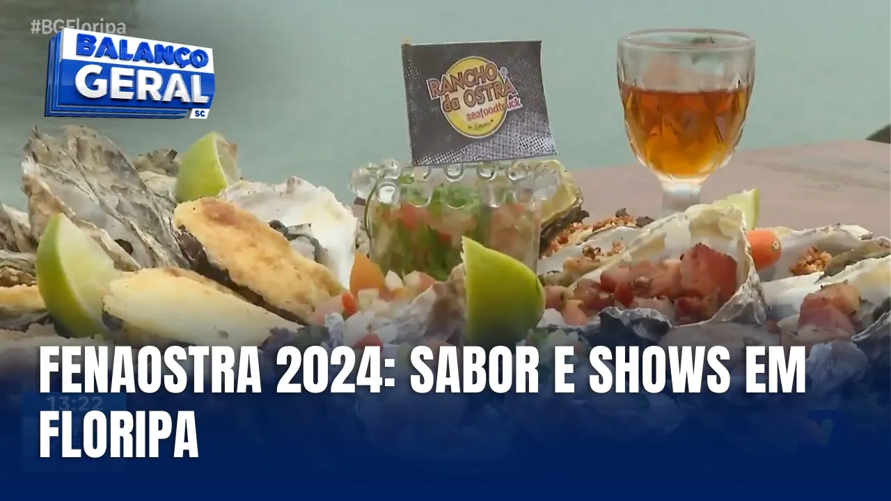 Florianópolis se prepara para a 22ª Fenaostra com muita cultura e sabores