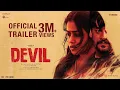 Devil - Trailer Mysskin Vidharth Poorna Aathityaa