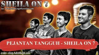 pejantan tangguh sheila on 7 karaoke