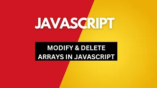 MODIFY AND DELETE ARRAY IN JAVASCRIPT