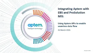 Integrating Aptem with EBS and ProSolution MIS