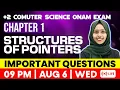 Plus Two Computer Science Onam Exam Structures Of Pointers Important Questions Exam Winner