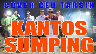 Download KANTOS SUMPING(DARSO)COVER CALUNG MODERN CEU TARSIH - NGAMUMULE KASENIAN SUNDA MP3