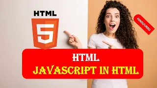 HTML5 Beginners Tutorial 12 HOW TO USE JAVASCRIPT IN HTML WITH EXAMPLES JAVASCRIPT HTML5 HINDI