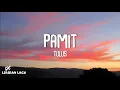 Download Lagu Tulus - Pamit (Lirik Lagu)