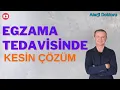 Lagu Egzama Tedavisinde Kesin Çözüm Var Mı? - Prof. Dr. Ahmet Akçay