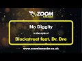 Blackstreet feat Dr Dre - No Diggity Karaoke Version with On Screen